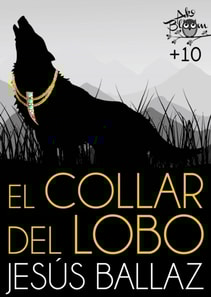 El collar del lobo