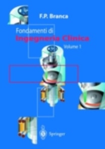 Fondamenti di Ingegneria Clinica - Volume 2