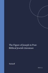 Figure of Joseph in Post-Biblical Jewish Literature