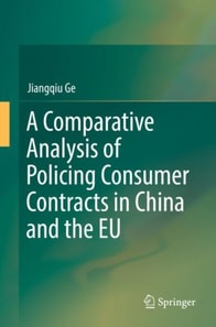 Comparative Analysis of Policing Consumer Contracts in China and the EU