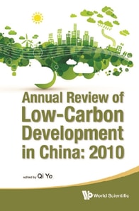 Annual Review Of Low-carbon Development In China: 2010