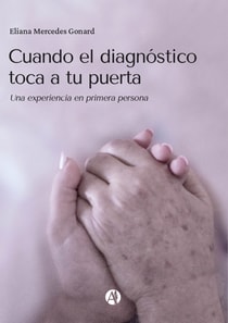 Cuando el diagnostico toca a tu puerta