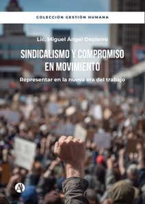 Sindicalismo y compromiso en movimiento