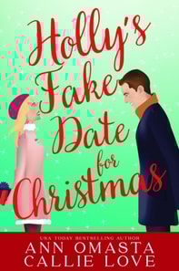 Holly's Fake Date for Christmas