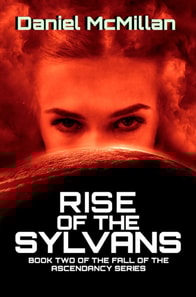 Rise of The Sylvans