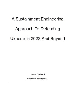 Sustainment Engineering Approach to Defending Ukraine In 2023 And Beyond