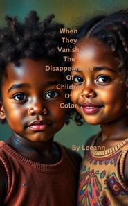 When They Vanish: The Disappearance Of Children Of Color