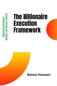 Billionaire Execution Framework