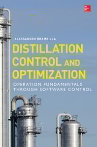 Distillation Control & Optimization: Operation Fundamentals through Software Control