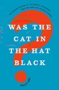 Was the Cat in the Hat Black?