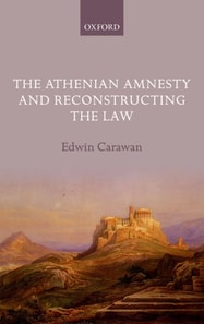 Athenian Amnesty and Reconstructing the Law