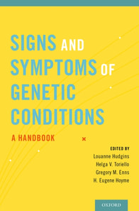 Signs and Symptoms of Genetic Conditions