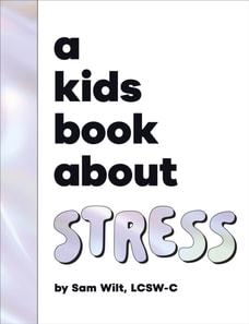Kids Book About Stress