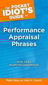 Pocket Idiot's Guide to Performance Appraisal Phrases