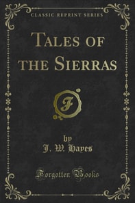 Tales of the Sierras