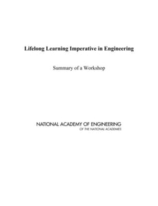 Lifelong Learning Imperative in Engineering