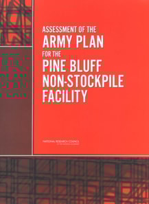 Assessment of the Army Plan for the Pine Bluff Non-Stockpile Facility