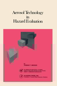 Aerosol Technology In Hazard Evaluation