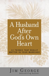 Husband After God's Own Heart