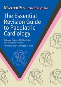 Essential Revision Guide to Paediatric Cardiology