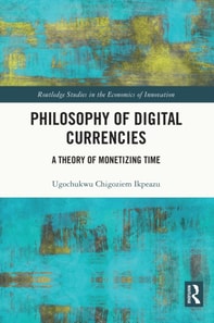 Philosophy of Digital Currencies