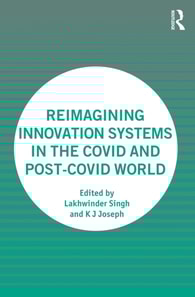 Reimagining Innovation Systems in the COVID and Post-COVID World