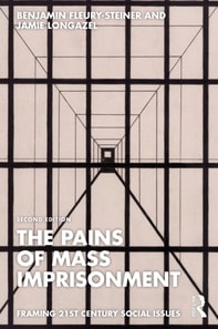 Pains of Mass Imprisonment