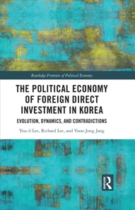Political Economy of Foreign Direct Investment in Korea