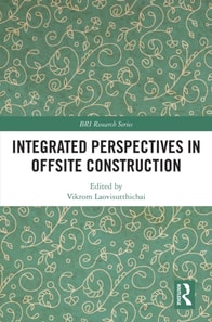 Integrated Perspectives in Offsite Construction