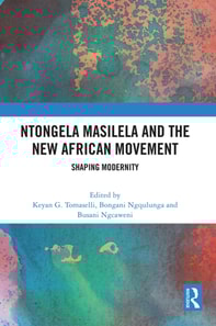 Ntongela Masilela and the New African Movement
