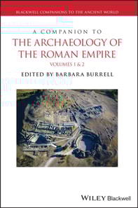 Companion to the Archaeology of the Roman Empire, 2 Volume Set