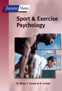 BIOS Instant Notes in Sport and Exercise Psychology