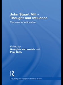 John Stuart Mill - Thought and Influence