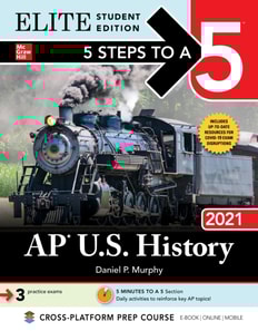 5 Steps to a 5: AP U.S. History 2021 Elite Student Edition