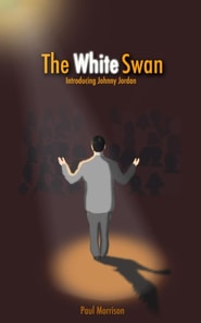 White Swan : Introducing Johnny Jordan
