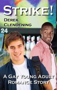 Strike!: A Gay Young Adult Romance Story