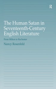 Human Satan in Seventeenth-Century English Literature