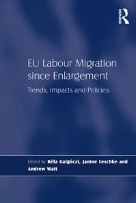 EU Labour Migration since Enlargement