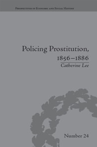 Policing Prostitution, 1856-1886