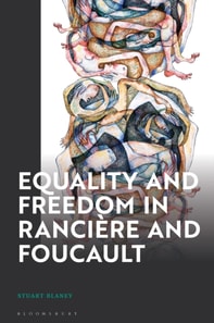 Equality and Freedom in Ranci re and Foucault