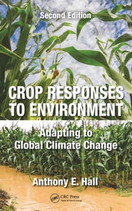 Crop Responses to Environment