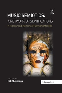 Music Semiotics: A Network of Significations