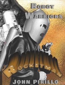 Rocketman: Robot Warriors