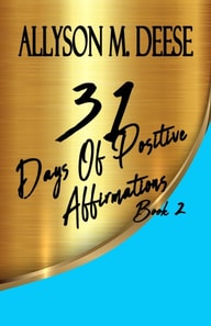 31 Days Of Positive Affirmations Book 2