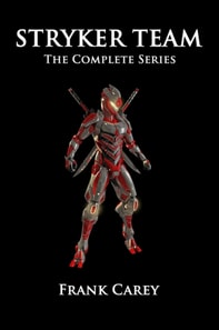 Stryker Team: The Complete Series