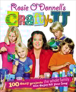 Rosie O'Donnell's Crafty U