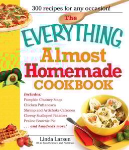 Everything Almost Homemade Cookbook
