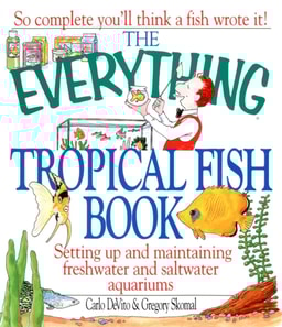 Everything Tropical Fish Book