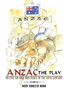 Anzac the Play