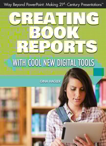 Creating Book Reports with Cool New Digital Tools